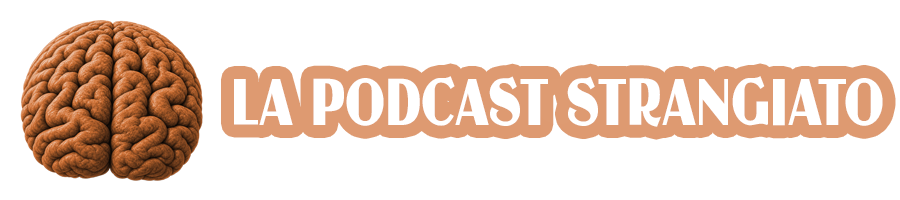 La Podcast Strangiato